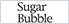Sugar Bubble