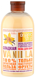 Organic shop Фруктовая польза 100% Пена для ванн Сладкая ваниль 500 мл